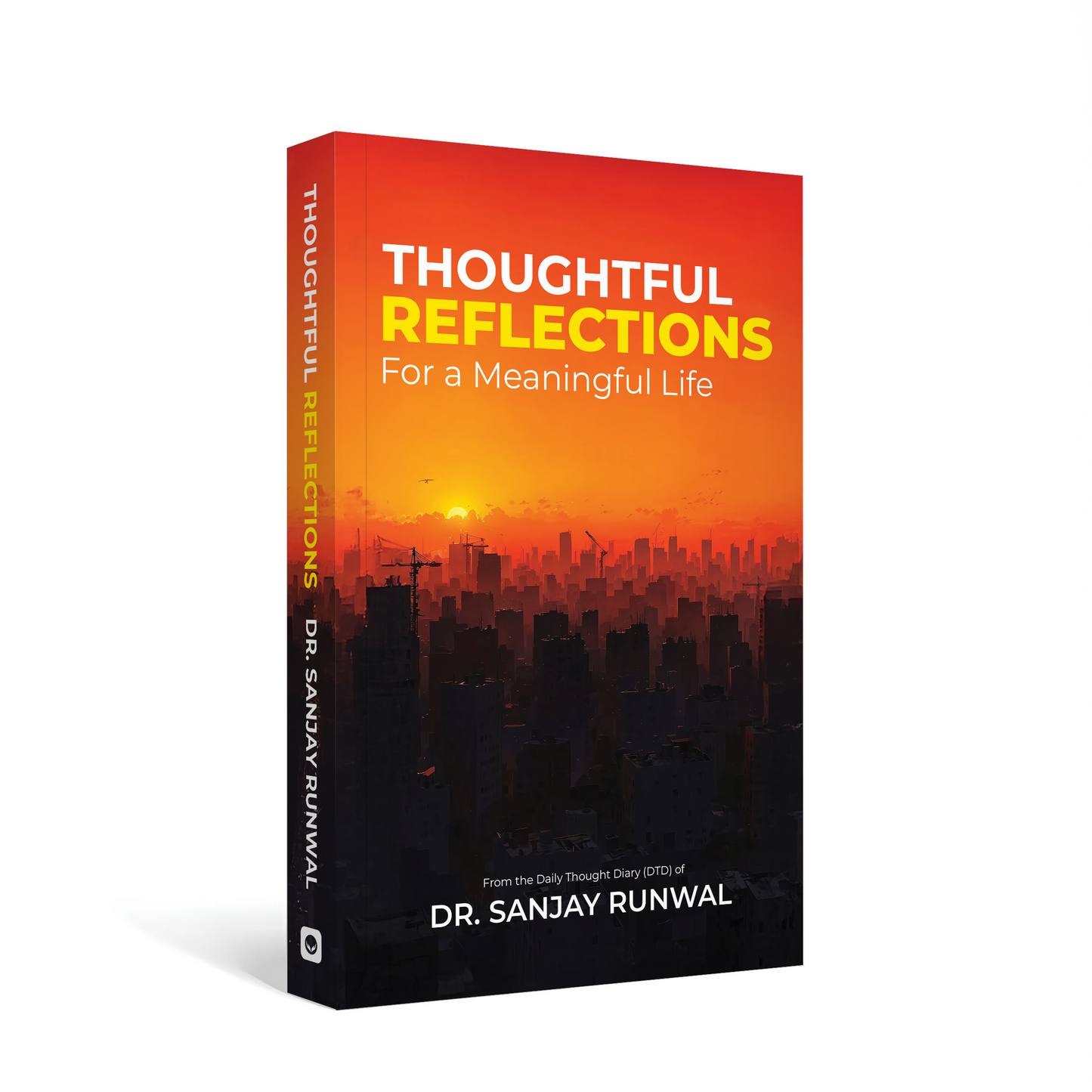 Thoughtful Reflections for a Meaningful Life