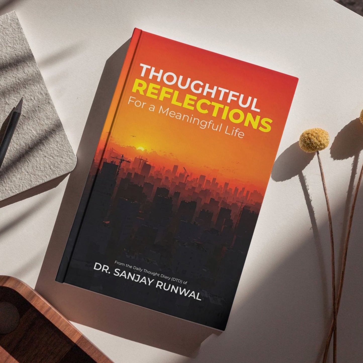 Thoughtful Reflections for a Meaningful Life